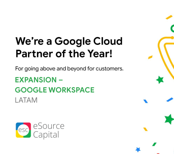 eSource Capital recibe el premio Partner del Año de Expansión de Google Cloud 2023 por Google Workspace en Latinoamérica