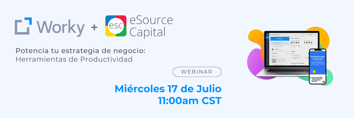 Unidos para Transformar: eSource Capital y Worky Anuncian Alianza Estratégica