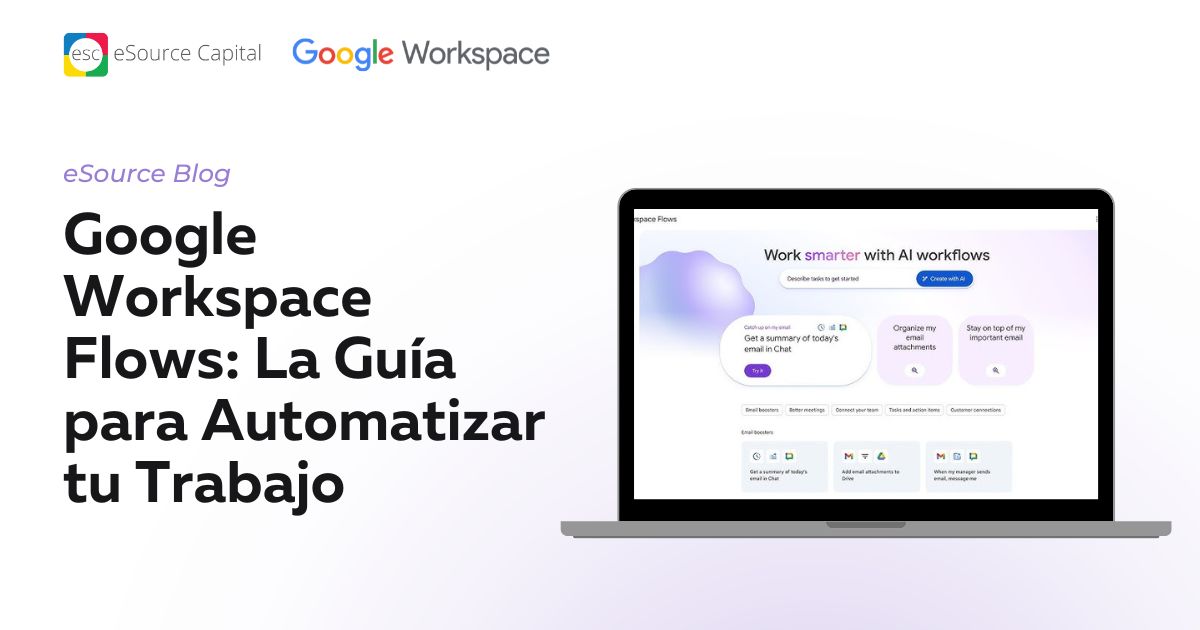 Google Workspace Flows: La Guía para Automatizar tu Trabajo